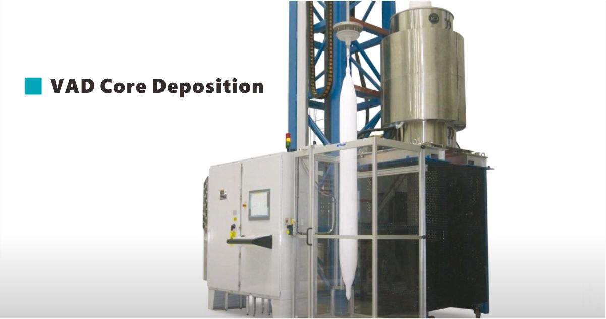 VAD Core Deposition VAD Core Deposition
