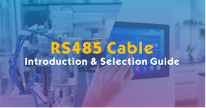 RS485 Cable Product Introduction & Selection Guide.jpg