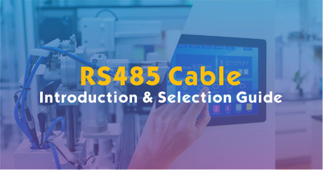 RS485 Cable Product Introduction & Selection Guide.jpg