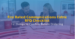 Fire Rated Communications Cable RFQ Checklist.jpg