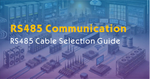 RS485 Cable Selection Guide.jpg