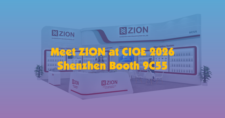 Meet ZION at CIOE 2026 Shenzhen, Booth 9C55 | ZION