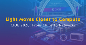 CIOE 2026-From Chips to Networks.jpg