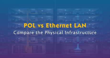 POL vs Ethernet LAN.jpg