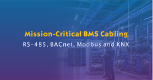 Mission-Critical BMS Cabling.jpg