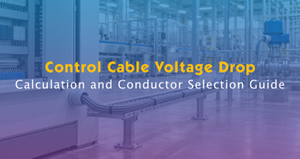 Control Cable Voltage Drop Calculation Guide.jpg