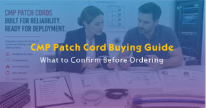 CMP Patch Cord Buying Guide.jpg