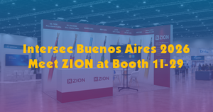 Intersec Buenos Aires 2026-Meet ZION at Booth 1I-29.png